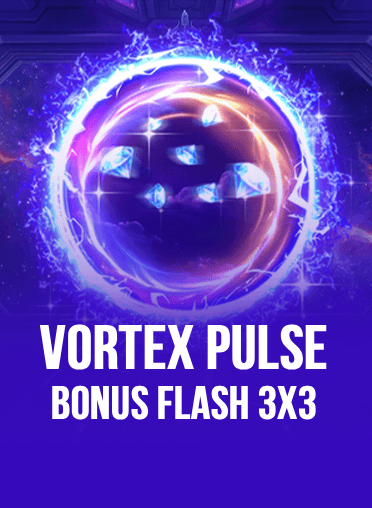 Vortex Pulse Bonus Flash 3x3