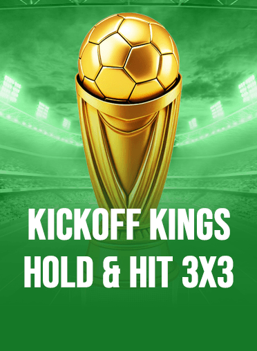 Kickoff Kings Hold & Hit 3x3